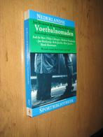 voetbalnomaden - brouwer/de koning/vuyk ned sportbibliotheek, Ophalen of Verzenden, Zo goed als nieuw