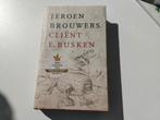 Jeroen Brouwers, client E. Busken, Boeken, Ophalen of Verzenden, Zo goed als nieuw