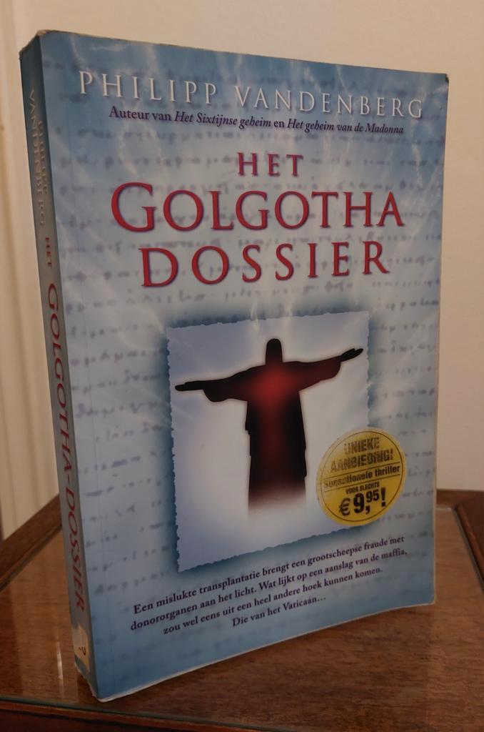 Het Golgotha Dossier - Philipp Vandenberg, Boeken, Thrillers, Gelezen, Ophalen of Verzenden