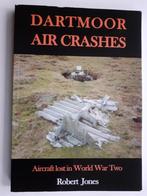 Dartmoor Air Crashes - Aircraft Lost in World War Two, Zo goed als nieuw, Tweede Wereldoorlog, Robert Jones, Verzenden