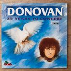 Donovan 25 Years in Concert LP Vinyl 1991 Folk Psychdelic, Ophalen of Verzenden, 1960 tot 1980, Gebruikt, 12 inch