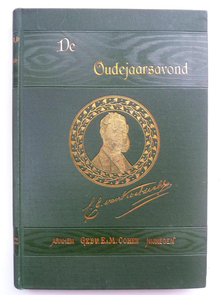 C.E. van Koetsveld - De Oudejaarsavond, Antiek en Kunst, Antiek | Boeken en Bijbels, Ophalen of Verzenden