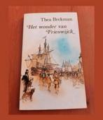 Thea Beckman. Wonder van Frieswijck. Boekenweek 1991, Ophalen of Verzenden, Zo goed als nieuw