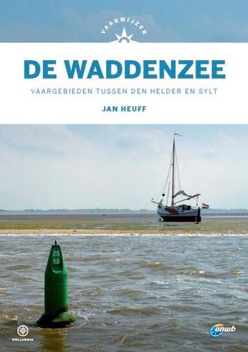 Gevraagd: Vaarwijzer de Waddenzee, Jan Heuff, Hollandia, ANW beschikbaar voor biedingen