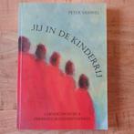 Jij in de kinderrij, Ophalen of Verzenden, Zo goed als nieuw, Peter Samwel, Overige typen