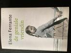 De geniale vriendin - Elena Ferrante, Ophalen of Verzenden, Zo goed als nieuw, Nederland