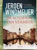 Jeroen Windmeijer, de Schaduw van Vermeer., Ophalen of Verzenden, Zo goed als nieuw, Nederland