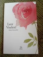 Mieke Mosmuller - Leer Voelen!, Boeken, Ophalen of Verzenden, Zo goed als nieuw, Mieke Mosmuller