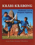 VILLALOBOS KRABI-KRABONG THAILAND'S ART OF WEAPONS FIGHTING, Verzenden, Zo goed als nieuw, Vechtsport