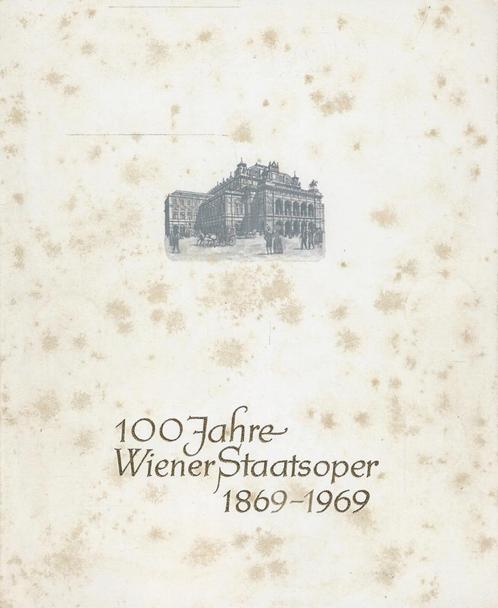 EERSTE DAG MAP 100 JAHRE WIENER STAATSOPER 1869 - 1969, Postzegels en Munten, Postzegels | Eerstedagenveloppen, Onbeschreven, Europa