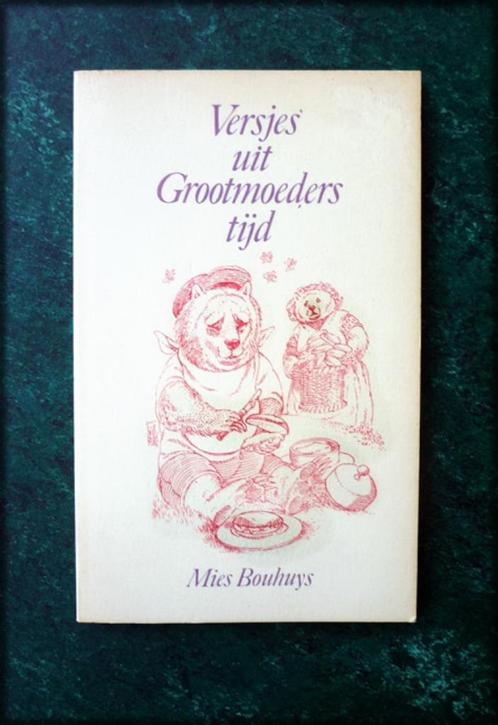 VERSJES uit GROOTMOEDERS TIJD - Mies Bouhuys - Klein maar ke, Boeken, Kinderboeken | Jeugd | onder 10 jaar, Zo goed als nieuw