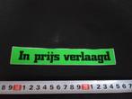 sticker in prijs verlaagd, Ophalen, Zo goed als nieuw