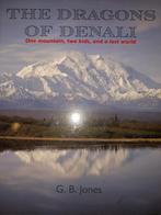 The Dragons of Denali - engels talig Avontuur in Alaska, Ophalen of Verzenden, Gelezen, G. B. Jones, Fictie algemeen