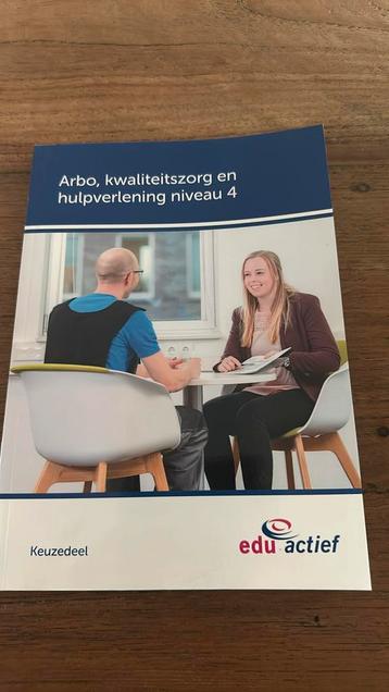 Edu actief - Arbo, kwaliteitszorg en hulpverlening Niveau 4 beschikbaar voor biedingen