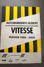 Vitesse shirts gezocht periode 1960-2000 Vitesseshirts, Ophalen of Verzenden, Gebruikt, Vitesse, Shirt