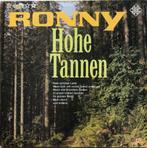 RONNY LP: HOHE TANNEN, Ophalen of Verzenden, Gebruikt