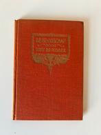 Tony de Ridder, De Boidschap, 1e druk 1926 goede staat, Ophalen of Verzenden, Diverse auteurs