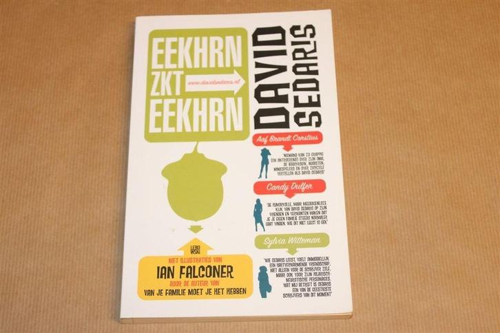 Eekhrn zkt Eekhrn — Een Klein Bestiarium — David Sedaris, Boeken, Literatuur, Gelezen, Ophalen of Verzenden