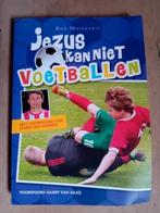 Rob mutsaerts jezus kan niet voetballen mark van bommel, Ophalen, Zo goed als nieuw, Rob mutsaerts, Fictie algemeen