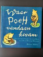 Brian Sibley - Waar Poeh vandaan kwam - winnie de poeh, Fictie algemeen, Ophalen of Verzenden, Brian Sibley, Zo goed als nieuw