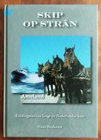 Skip op strân - Ameland, Boeken, Verzenden, Zo goed als nieuw, Hans Beukema