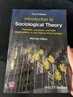 Intro to Sociological Theory | Dillon 4e edit | NIEUWSTAAT, Boeken, Sociale wetenschap, Ophalen of Verzenden, Zo goed als nieuw