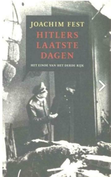 Hitlers laatste dagen, Joachim Fest   beschikbaar voor biedingen