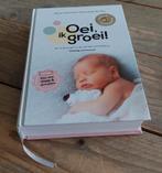 Hetty van de Rijt - Oei, ik groei!, Ophalen of Verzenden, Zo goed als nieuw, Opvoeding tot 6 jaar, Hetty van de Rijt; Frans Plooij; Xaviera Plas-Plooij