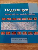 Ooggetuigen verhalen van 60 jaar na de bevrijding, Nieuw, Ophalen of Verzenden, Huib Neven / Laurens Portasse, 20e eeuw of later