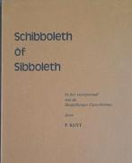 Schibboleth of Sibboleth - P. Kuyt, Ophalen of Verzenden, Gelezen, P. Kuyt, Christendom | Protestants