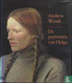 Andrew Wyeth - De portretten van Helga, Ophalen of Verzenden, Zo goed als nieuw, Margaret Donovan e.a., Schilder- en Tekenkunst
