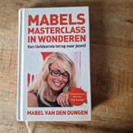 Mabel van den Dungen - Mabels masterclass in wonderen, Ophalen of Verzenden, Zo goed als nieuw, Mabel van den Dungen
