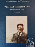 De geschiedenis van Westerwolde deel Wilke Roelf Hesse, Ophalen of Verzenden, Zo goed als nieuw, 20e eeuw of later