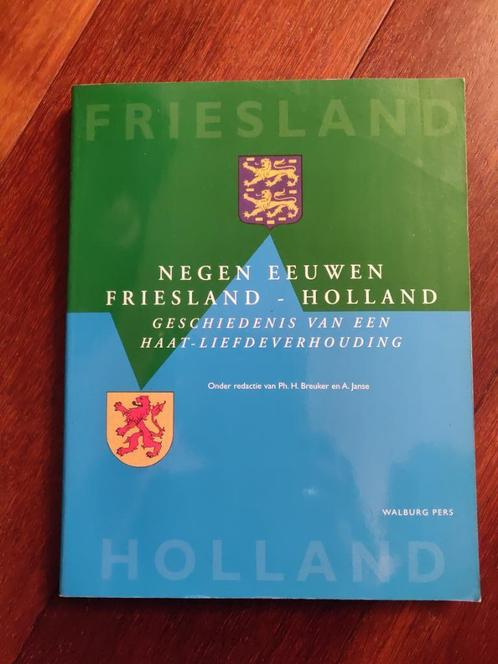 Negen eeuwen Friesland - Holland, Boeken, Geschiedenis | Vaderland, Zo goed als nieuw, 20e eeuw of later, Ophalen of Verzenden