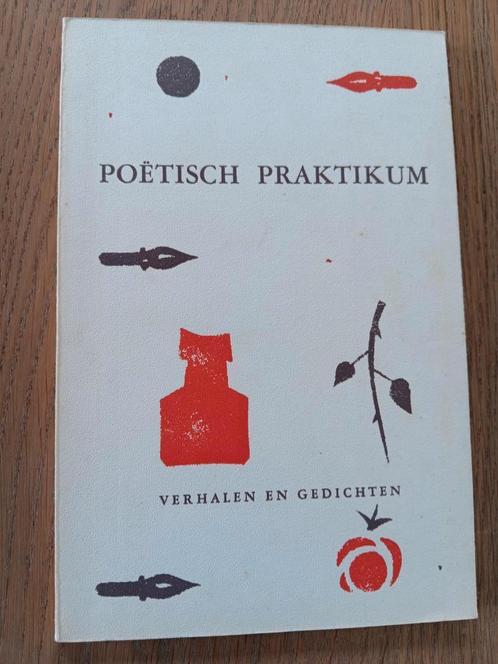 Poëtisch Praktikum | Verhalen en gedichten, 1e druk 1961, Boeken, Gedichten en Poëzie, Gelezen, Ophalen of Verzenden