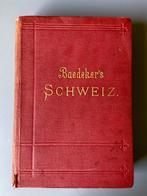 Die Schweiz, Handbuch für Reisende, Antiek en Kunst, Ophalen of Verzenden, K. Baedeker