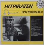 Hitpiraten Op De Middengolf! 5, Cd's en Dvd's, Vinyl | Nederlandstalig, Levenslied of Smartlap, Gebruikt, Ophalen of Verzenden