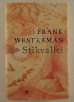 Westerman, Frank - Stikvallei, Boeken, Verzenden, Gelezen