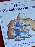 Hoera we bakken een taart - helen oxenbury, Gelezen, Fictie algemeen, Jongen of Meisje, Ophalen of Verzenden