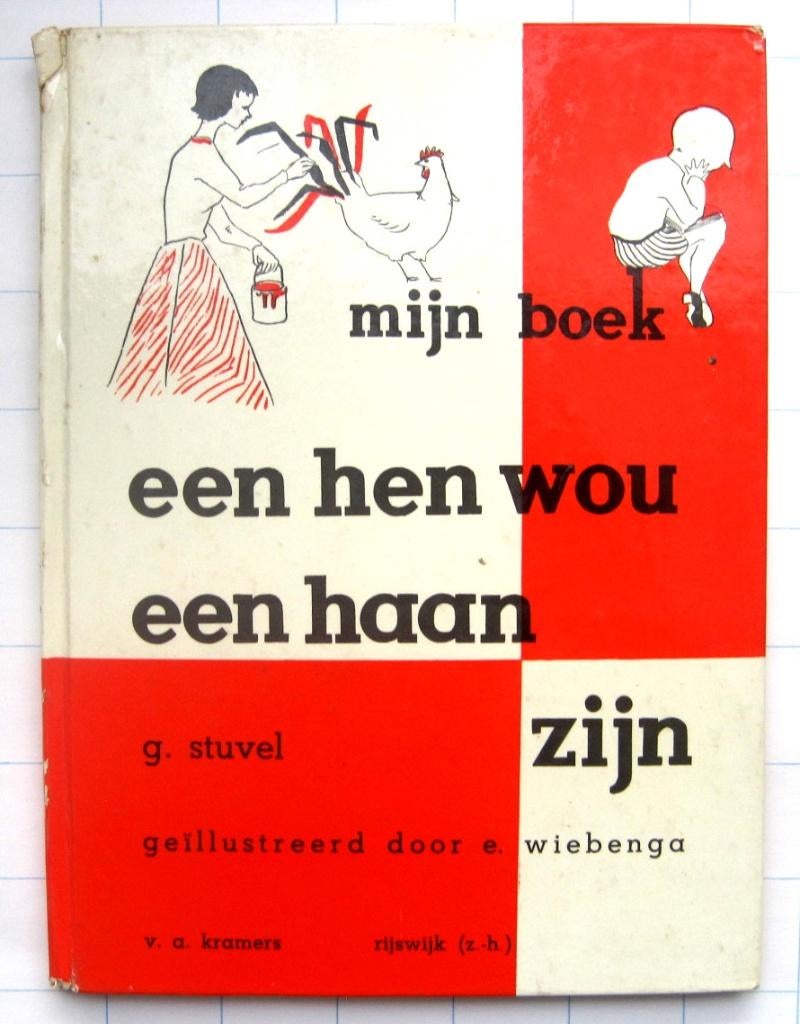 een hen wou een haan zijn - G. Stuvel, Ophalen of Verzenden, Gelezen, G. Stuvel, Prentenboek