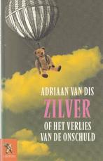 Adriaan van Dis - Zilver, of Het verlies van de onschuld"", Ophalen of Verzenden, Zo goed als nieuw, Adriaan van Dis, Nederland