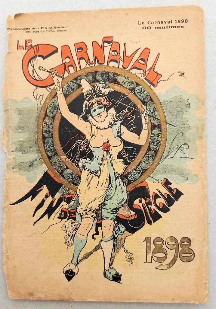 Le Carnaval Fin de Siècle 1898 Carl Hap Belle Epoque, Antiek en Kunst, Kunst | Litho's en Zeefdrukken, Ophalen of Verzenden