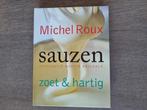 Michel Roux Sauzen, zoet en hartig, Ophalen of Verzenden, Zo goed als nieuw, Michel Roux, Hoofdgerechten