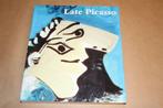 Late Picasso. Schilderijen, beelden, tekeningen 1953-1972., Ophalen of Verzenden, Gelezen, Schilder- en Tekenkunst