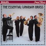 The Canadian Brass - The essential Canadian Brass, Verzenden, 2000 tot heden, Gebruikt