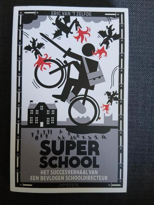 Nieuw: Superschool, Eric van 't Zelfde ( Dreamschool), Boeken, Biografieën, Nieuw, Ophalen of Verzenden