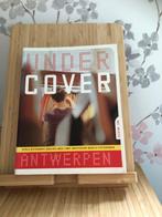 Undercover Antwerpen, Boeken, Overige merken, Ophalen of Verzenden, Zo goed als nieuw, Benelux