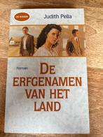 De Erfgenamen van het Land - Judith Pella, Boeken, Ophalen of Verzenden, Gelezen, Nederland