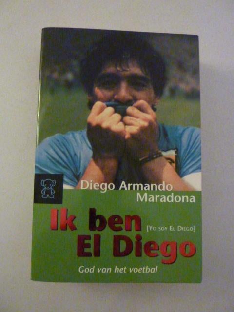 Diego Armando Maradona - Ik ben El Diego, Ophalen of Verzenden, Zo goed als nieuw