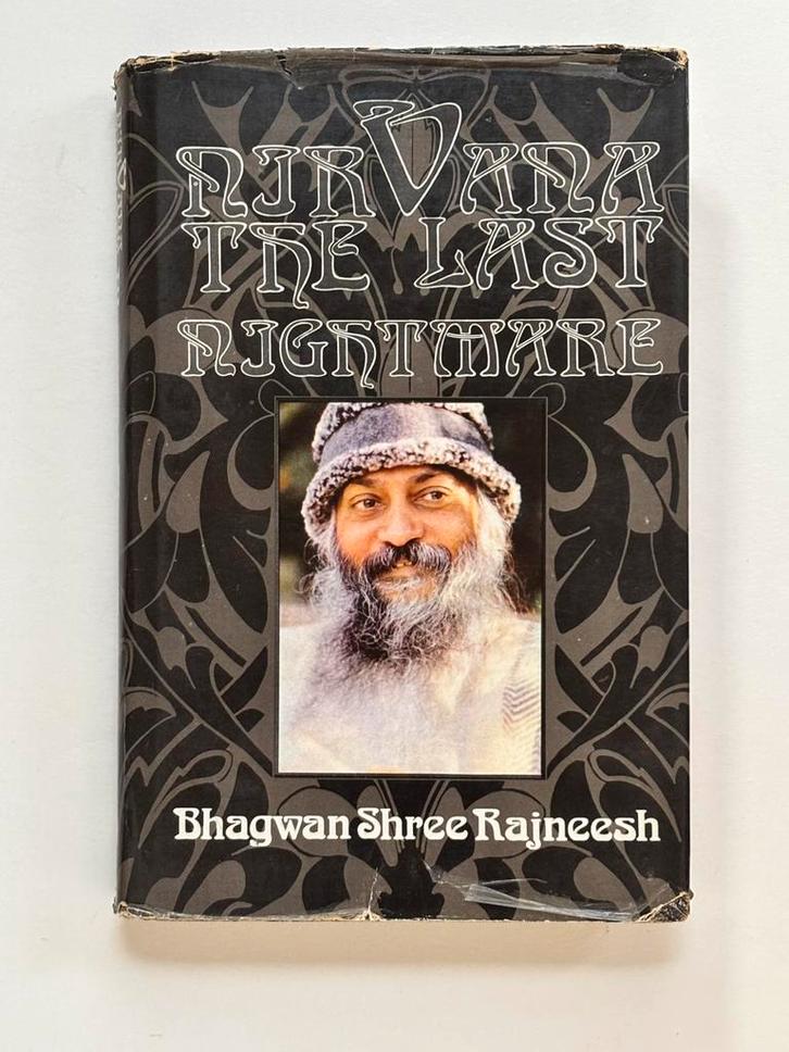 Bhagwan Shree Rajneesh - Nirvana the last nightmare, Boeken, Esoterie en Spiritualiteit, Gelezen, Achtergrond en Informatie, Spiritualiteit algemeen